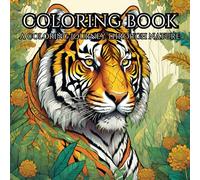 Serene Strokes: A Mindful Coloring Journey: Relax, Focus, and Unwind with Intricate Nature-Inspired