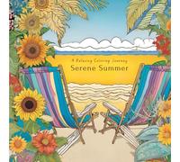 Serene Summer: A Relaxing Adult Coloring Journey: 50 Unique Summer-Themed Designs for Mindful Coloring & Calm