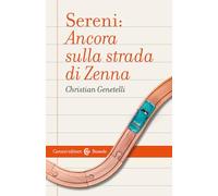 Sereni: ancora sulla strada di Zenna
