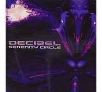 Serenity Circle - Decibel (Audio CD)