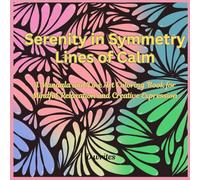 Serenity in Symmetry