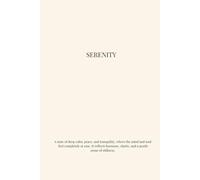 SERENITY journal with 150 lined pages to capture your thoughts, dreams, and moments of stillness