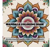 Serenity mandala a calming adult coloring journey