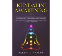 Serenity Marcus Kundalini Awakening (Tascabile)