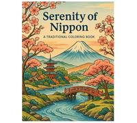 Serenity of Nippon: A Traditional Coloring Book