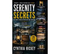 Serenity Secrets: 20 Short Stories of Mystery and Suspense