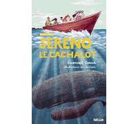 Sereno, le cachalot: Sur les traces: 2