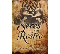 Seres sin Rostro