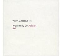 serge adam & benoît delbecq & philippe foch - Les Amants De Juliette #4