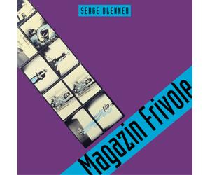 Serge Blenner Magazin Frivole (CD) Album
