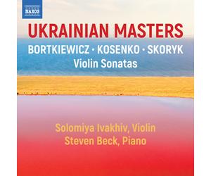 Serge Bortkiewi Solomiya Ivakhiv/Steven Beck: Ukrainian Masters: Bortkiewic (CD)