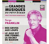 Serge Franklin - Des Grives Aux Loups / Le Juge Est Une Femme: Le Secret De Marion