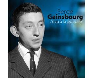 Serge Gainsbourg - L'eau a la Bouche