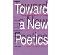 Serge Gavronsky Toward a New Poetics (Tascabile)