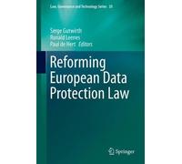 Serge Gutwirth Reforming European Data Protection Law (Copertina rigida)