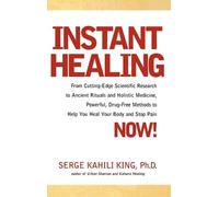 Serge King Instant Healing (Copertina rigida)
