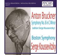 Serge Koussevitzky - Bruckner : Symphony No. 8 (Koussevitzky edition) / Serge Koussevitzky
