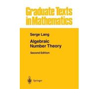 Serge Lang Algebraic Number Theory (Tascabile) Graduate Texts in Mathematics