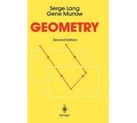 Serge Lang Gene Murrow Geometry (Copertina rigida)