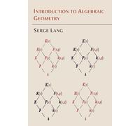 Serge Lang Introduction to Algebraic Geometry (Tascabile)
