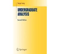 Serge Lang Undergraduate Analysis (Copertina rigida)