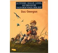Serge Le Tendre Régis Auf der Suche nach dem Vogel der Zeit (Tascabile)
