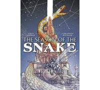 Serge Lehman Season of the Snake Volume 1 (Copertina rigida)