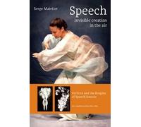 Serge Maintier Speech - Invisible Creation in the Air (Tascabile)