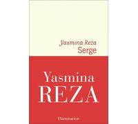 Serge [Paperback] [Jan 06, 2021] Reza, Yasmina
