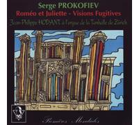 Serge Prokofiev - Romeo Et Juliette - Visions Fugitives - Jean-... (Audio Cd)