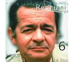 Serge Reggiani - Le Zouave du Pont de l'Alma