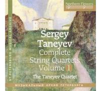 Serge Tanejew Taneyev Complete String Quartets Vol. 1: Quartets Nos. 1 and (CD)