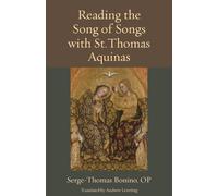 Serge-Thomas Bo Reading the Song of Songs with St. Thomas Aqu (Copertina rigida)