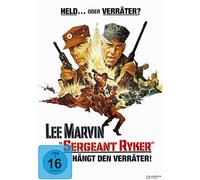 Sergeant Ryker - Hängt den Verräter!