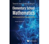 Sergei Abramovi Towards Deep Understanding Of Elementary Scho (Copertina rigida)
