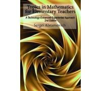 Sergei Abramovich Topics in Mathematics For Elementary Teachers (Tascabile)