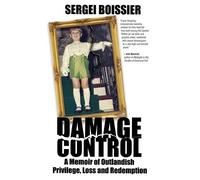 Sergei Boissier Damage Control (Tascabile)