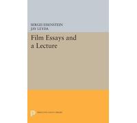 Sergei Eisenstein Film Essays and a Lecture (Tascabile) Princeton Legacy Library