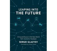 Sergei Glazyev Leaping Into the Future (Copertina rigida)