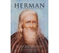 Sergei Korsun Daniel Marshall Herman: A Wilderness Saint (Tascabile)
