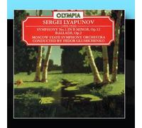 Sergei Lyapunov - Lyapunov: Symphony No. 1; Ballade