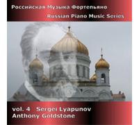 Sergei Mikhaylovich Lyapunov Sergei Lyapunov/Anthony Goldstone (CD) Album