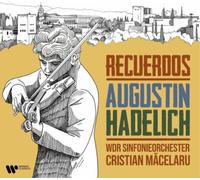Augustin Hadelich – Recuerdos – CD – Warner Music