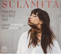 Sergei Prokofiev Sulamita Slubowska/Michal Francuz: Prokofiev/Bacewicz/Pärt (CD)
