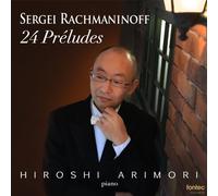SERGEI RACHMANINOFF 24 PRELUDE