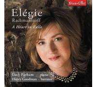 Sergei Rachmaninov Rachmaninoff: Elégie: A Heart in Exile (CD) Album