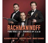 Sergei Rachmaninov Rachmaninoff: Piano Trios 1 & 2/Romances, Opp. 21 & 38 (CD)