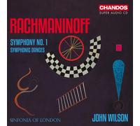 Sinfonia of London – John Wilson – Sergei Rachmaninoff: Sinfonia n. 1 / Danze sinfoniche – CD