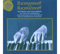Sergei Rachmaninov - Rachmaninov Plays Rachmaninoff : Solo Works and Transcriptions by Sergei Rachmaninov (1989-11-27)