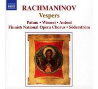 Sergei Rachmaninov Vespers (Soderstrom, Finnish Noc, Palmu, Wimeri, Antoni)